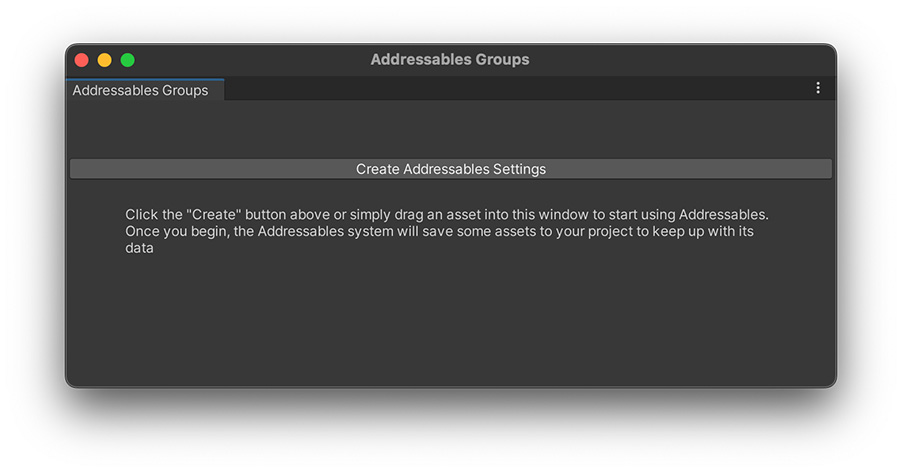 Addressables Setup Window